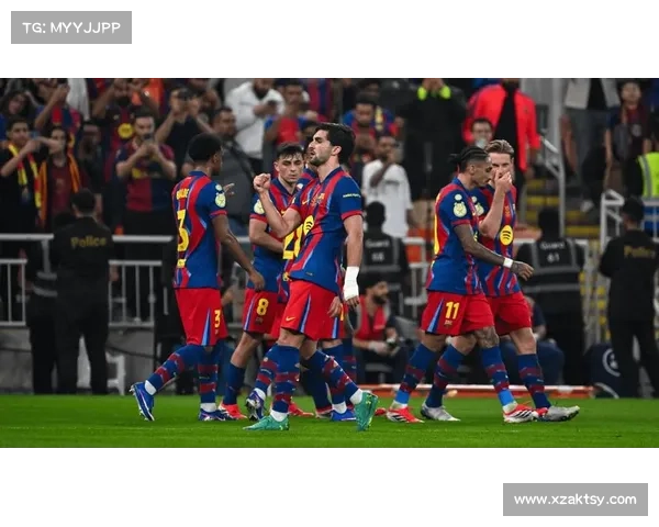 巴萨超级杯战术调整及其对球队表现的深远影响分析 巴萨超级杯战术调整及其对球队表现的深远影响分析